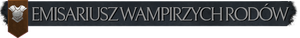 Emisariusz Wampirzych rodówT.png