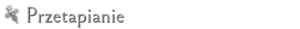 PrzetapianiePT.png