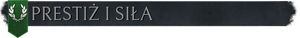 Prestiż i siła.png