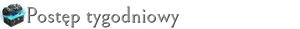 Postęp tygodniowyPT.png