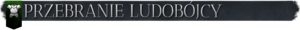 Przebranie ludobójcyT.png